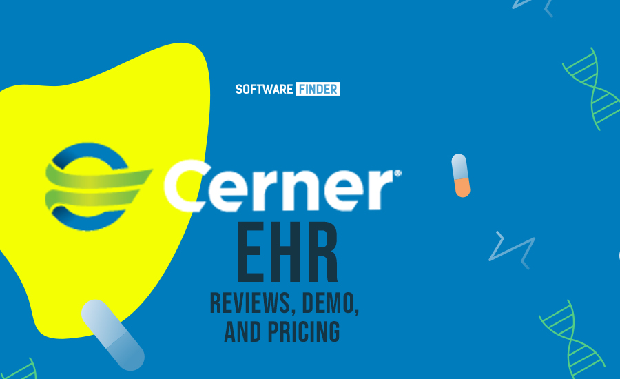 Cerner EHR Software Demo - Cerner Vs Epic Comparison