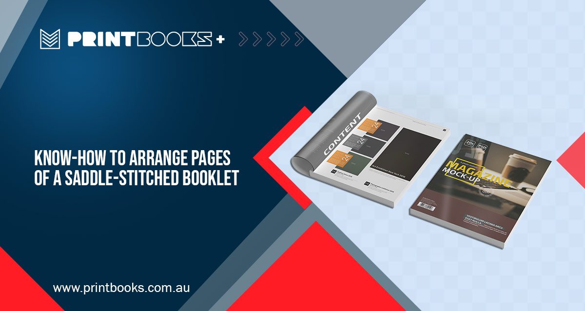 Learn how to arrange the Saddle-Stiched Booklet Printing pages accurately. It is one of the most reasonable options for professional-looking.