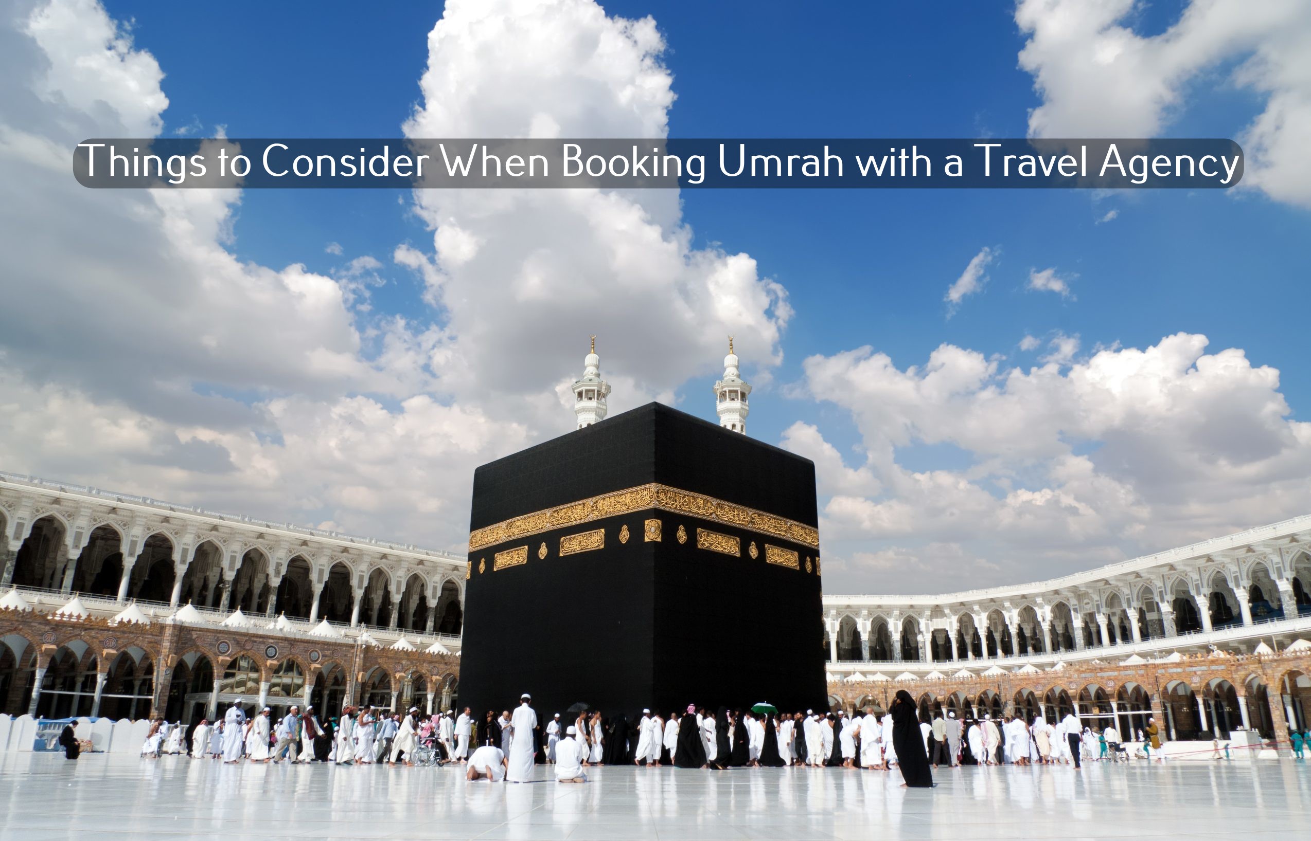 Umrah Travel Agents