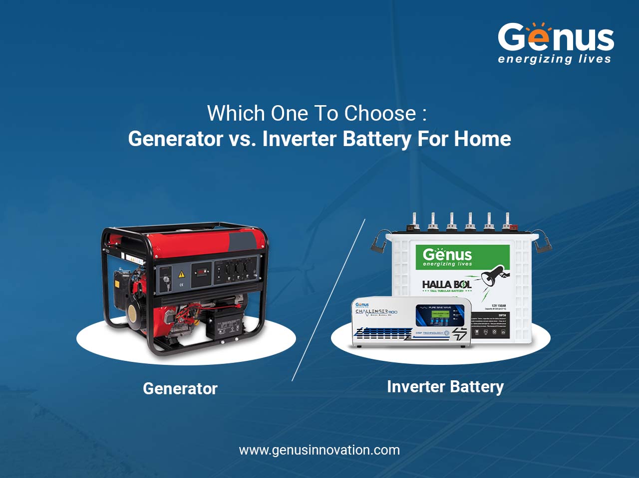 Generator vs Inverter Battery For Home