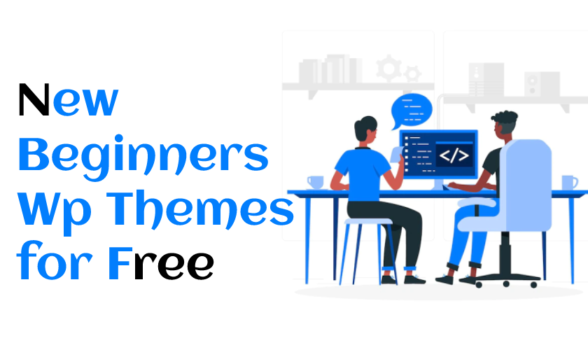 new beginners wp themes for free