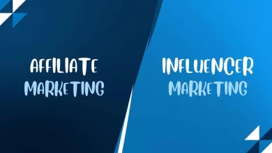 Photo of Affiliate Marketing vs Influencer Marketing: What’s Best for Your Business?